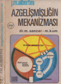 Azgelişmişliğin mekanizması